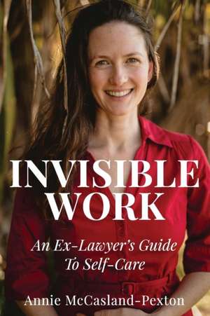 Invisible Work (paperback) de Annie McCasland-Pexton