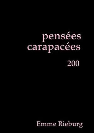 pens¿es carapac¿es 200 de Emme Rieburg