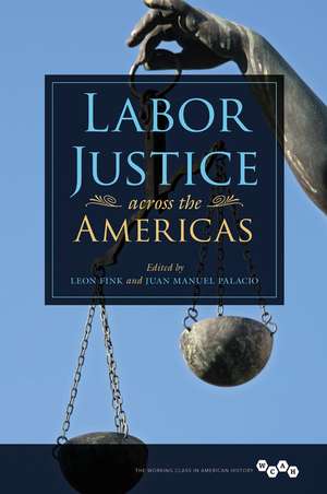 Labor Justice across the Americas de Leon Fink