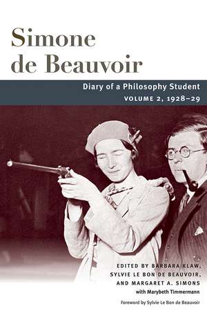 Diary of a Philosophy Student: Volume 2, 1928-29 de Simone Beauvoir