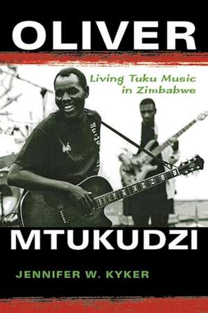 Oliver Mtukudzi de Jennifer W. Kyker