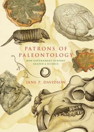 Patrons of Paleontology de Jane P. Davidson