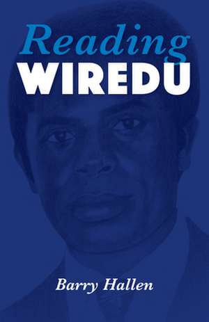 Reading Wiredu de Barry Hallen