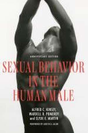 Sexual Behavior in the Human Male – Anniversary Edition de Alfred C. Kinsey