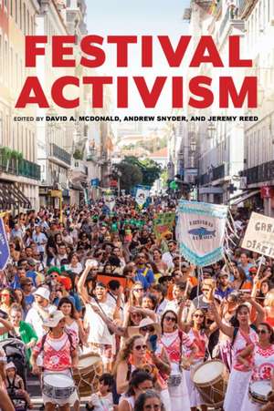 Festival Activism de David A McDonald