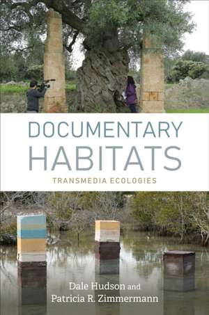 Documentary Habitats de Dale Hudson