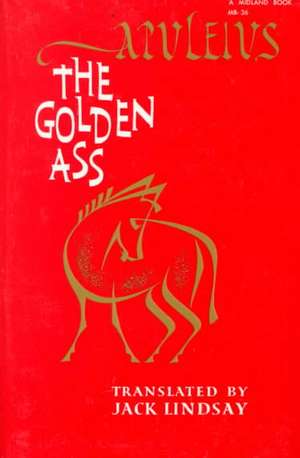 The Golden Ass de Apuleius Apuleius