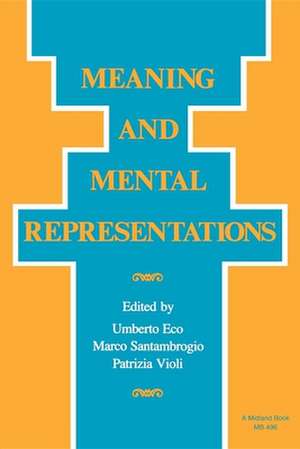 Meaning and Mental Representations de Umberto Eco