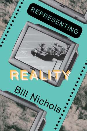 Representing Reality de Bill Nichols