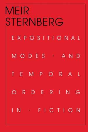 Expositional Modes and Temporal Ordering in Fiction de Meir Sternberg