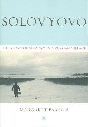 Solovyovo de Margaret Paxson