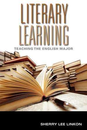 Linkon, S: Literary Learning