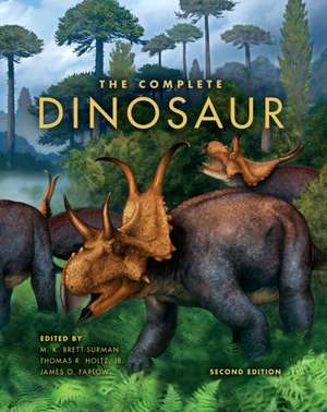 The Complete Dinosaur de Michael K. Brett–surman