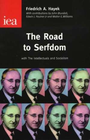 The Road to Serfdom de Friedrich Hayek