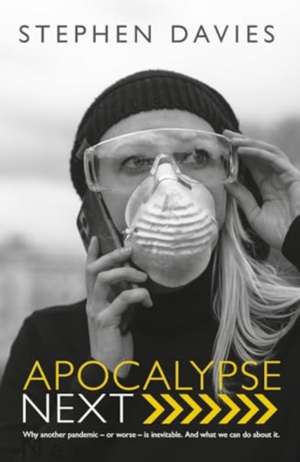 Apocalypse Next de Stephen Davies