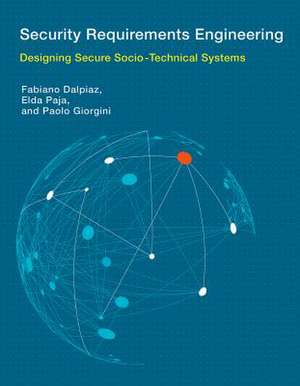 Security Requirements Engineering de Fabiano Dalpiaz