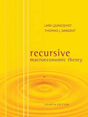 Recursive Macroeconomic Theory de Lars Ljungqvist