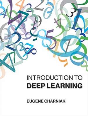 Introduction to Deep Learning de Eugene Charniak