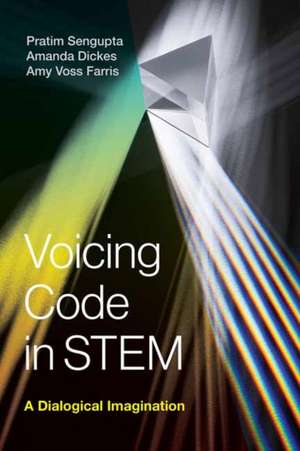 Voicing Code in STEM de Pratim Sengupta