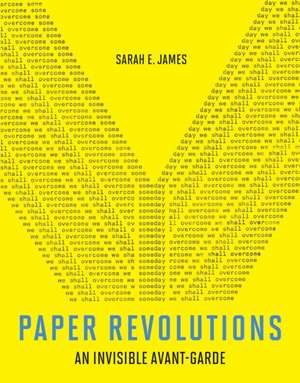 Paper Revolutions de Sarah E. James