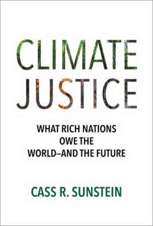 Climate Justice de Cass R. Sunstein