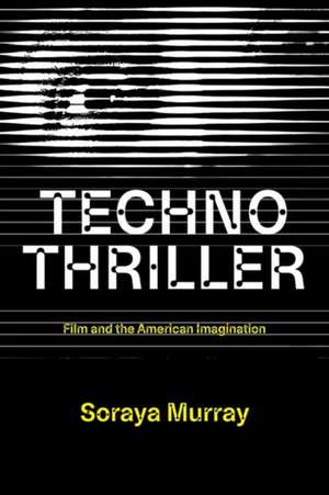 Murray, S: Technothriller