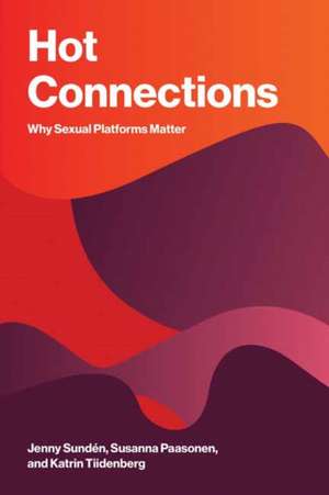 Hot Connections de Jenny Sunden