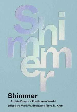 Shimmer de Mark W. Scala