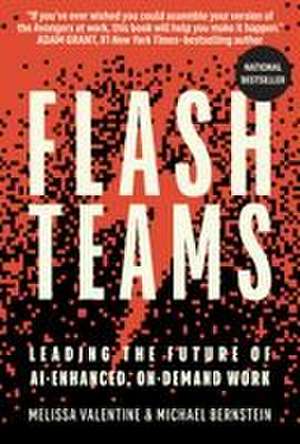Flash Teams de Melissa Valentine