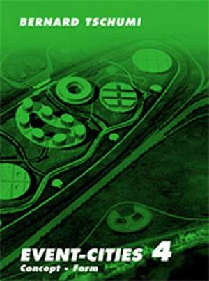 Event-Cities 4 de Bernard Tschumi