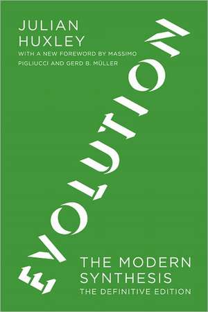 Evolution – The Modern Synthesis – The Definitive Edition de Julian S. Huxley