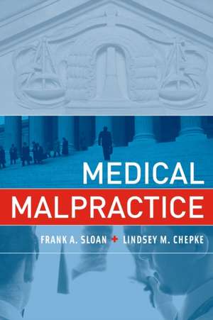 Medical Malpractice de Frank A. Sloan