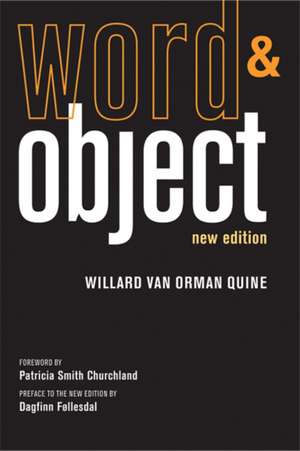 Word and Object de Willard Van Orm Quine