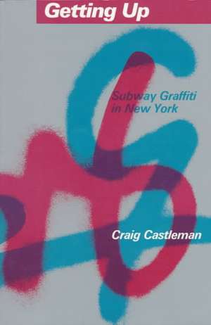 Getting Up de Craig Castleman