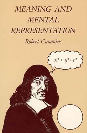 Meaning & Mental Representation de R Cummins