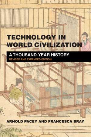 Technology in World Civilization de Arnold Pacey