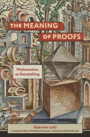 The Meaning of Proofs de Bonnie Mcclellan-Broussard