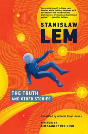 The Truth and Other Stories de Stanislaw Lem