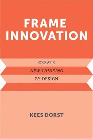 Frame Innovation de Kees Dorst