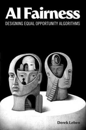 AI Fairness de Derek Leben