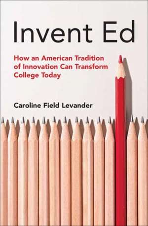 Invent Ed de Caroline Field Levander
