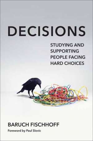 Decisions de Baruch Fischhoff