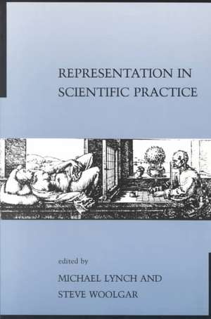 Representation in Scientific Practice de M. Lynch