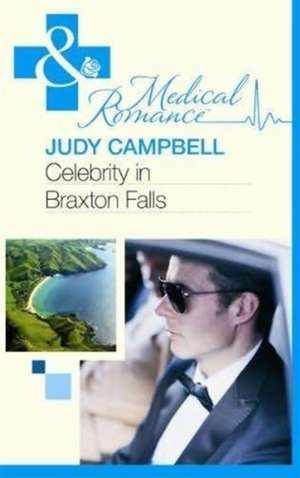 Celebrity in Braxton Falls de Judy Campbell