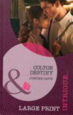 Colton Destiny de Justine Davis