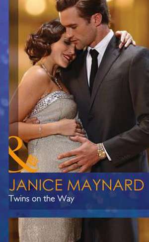 Twins On The Way de Janice Maynard