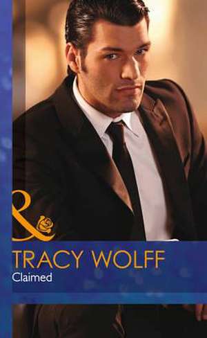 Claimed de Tracy Wolff