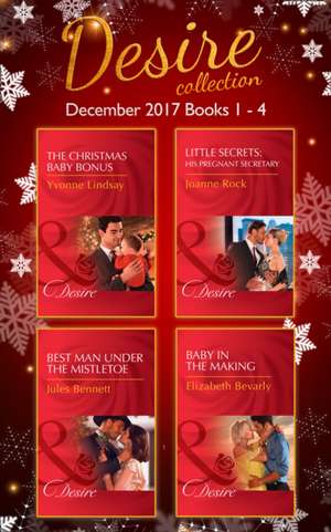 Desire Collection: December Books 1 - 4 de Yvonne Lindsay