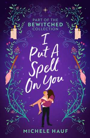 Bewitched de Michele Hauf