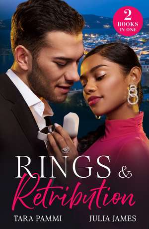 Rings & Retribution de Julia James